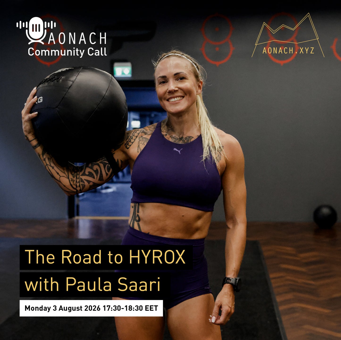 Aonach Community Call - The Road to HYROX with Paula Saari // Monday 17 August 2026 17:30-18:30 EET