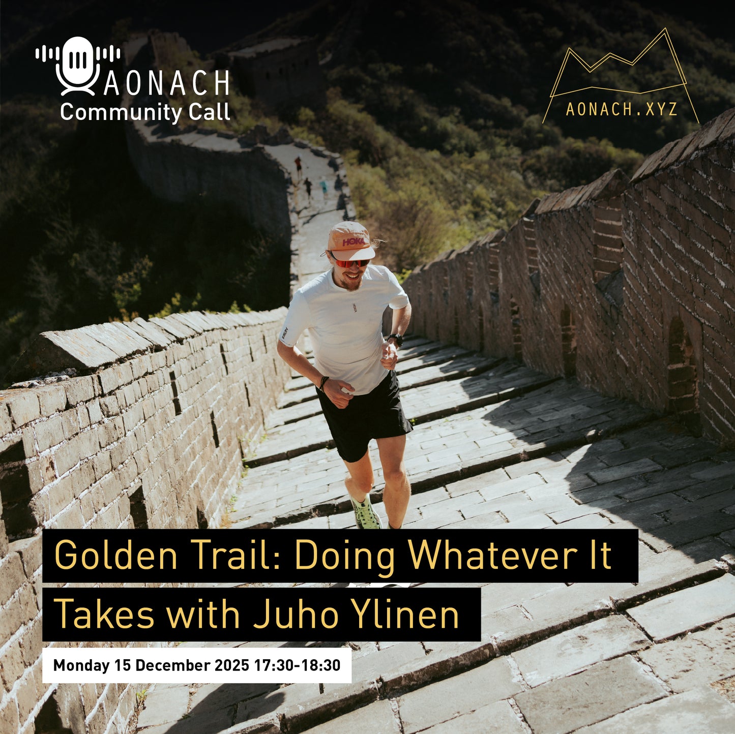 Aonach Community Call - Golden Trail: Doing Whatever It Takes with Juho Ylinen // Monday 15 December 2025 17:30-18:30