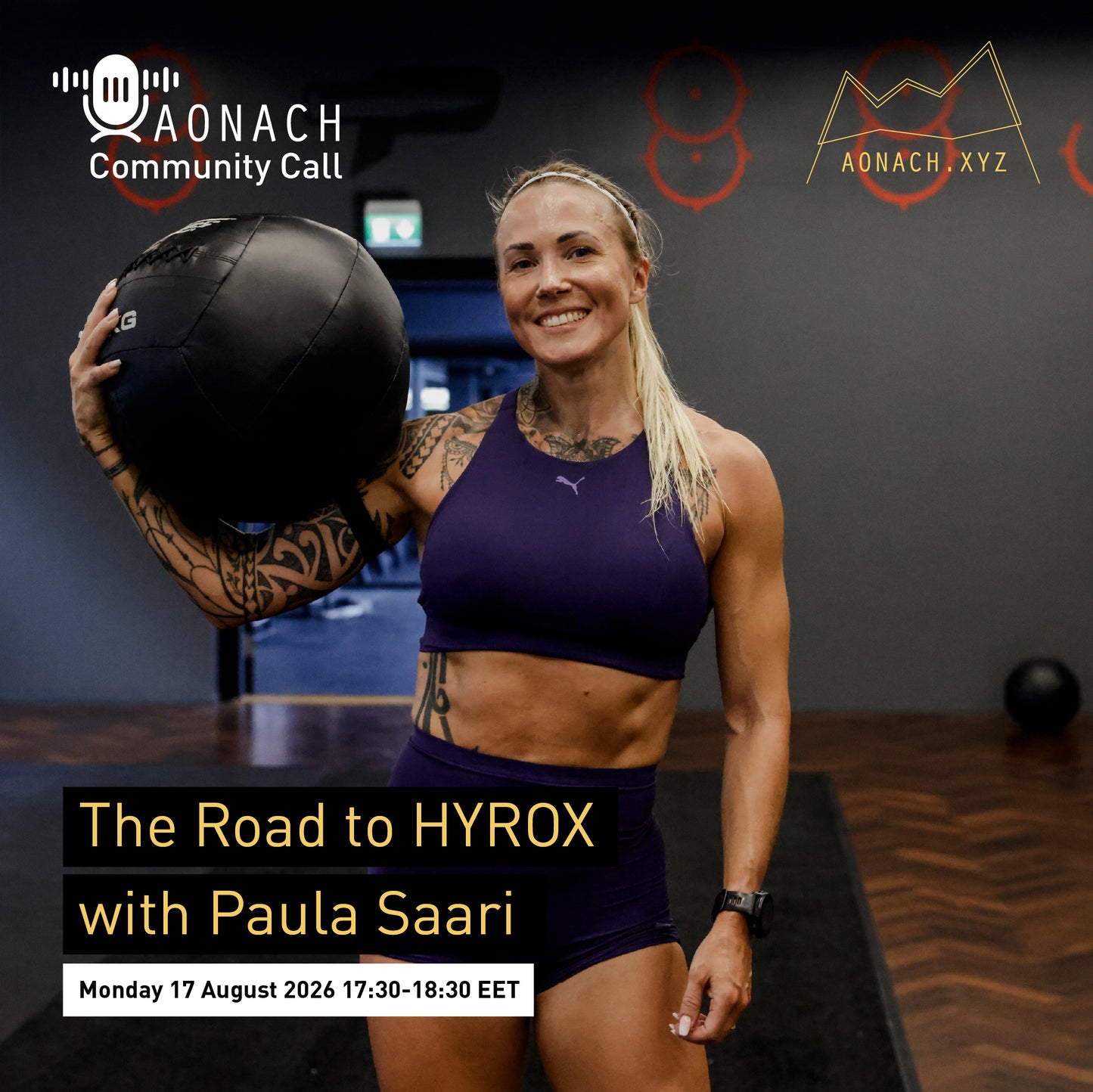 Aonach Community Call - The Road to HYROX with Paula Saari // Monday 17 August 2026 17:30-18:30 EET