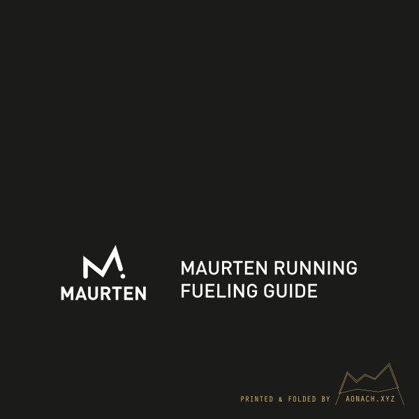 Maurten Fueling Guide for Running